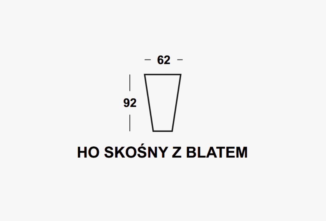 HO SKOŚNY Z BLATEM