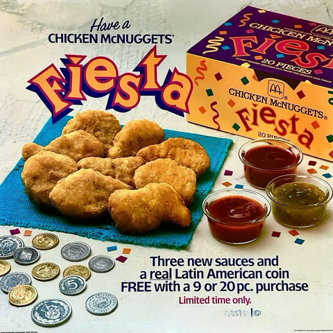 Strange ad. It’s a box of chicken McNuggets labeled fiesta due to the various dipping sauces. And randomly they give you coins from “ Latin America“