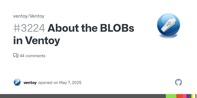 In #2795 there are some discuss about the BLOBs in Ventoy. For a long time, I devoted my limited spare time to adding new features and fixing bugs and didn't get around to considering this. It shou...