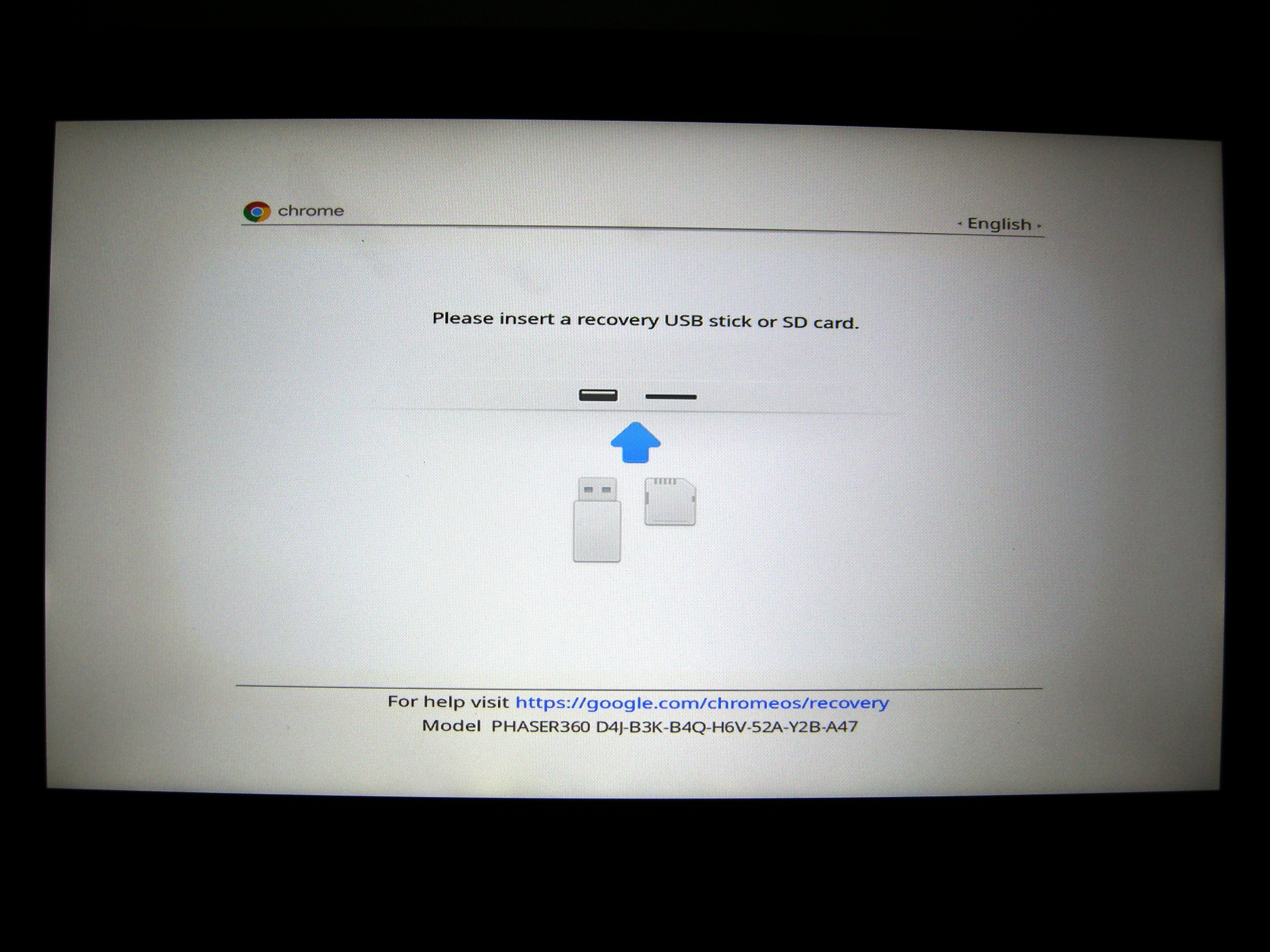 Title line: chrome, English; Main body: Please insert a recovery USB stick or SD card.; Footer: For help visit https://google.com/chromeos/recovery  Model PHASER360 D4J-B3K-B4Q-H6V-52A-Y2B-A47