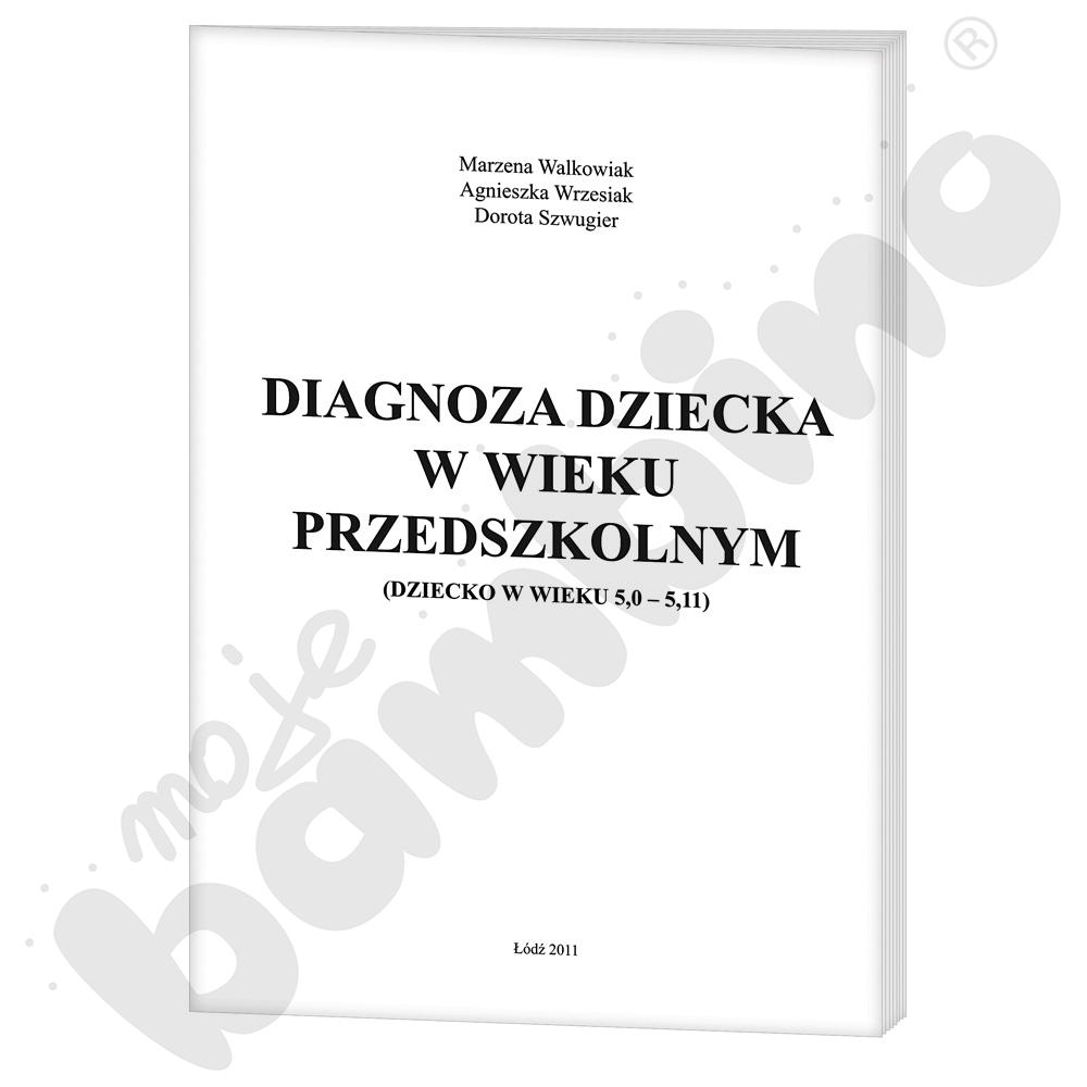 Diagnoza dziecka w wieku przedszkolnym