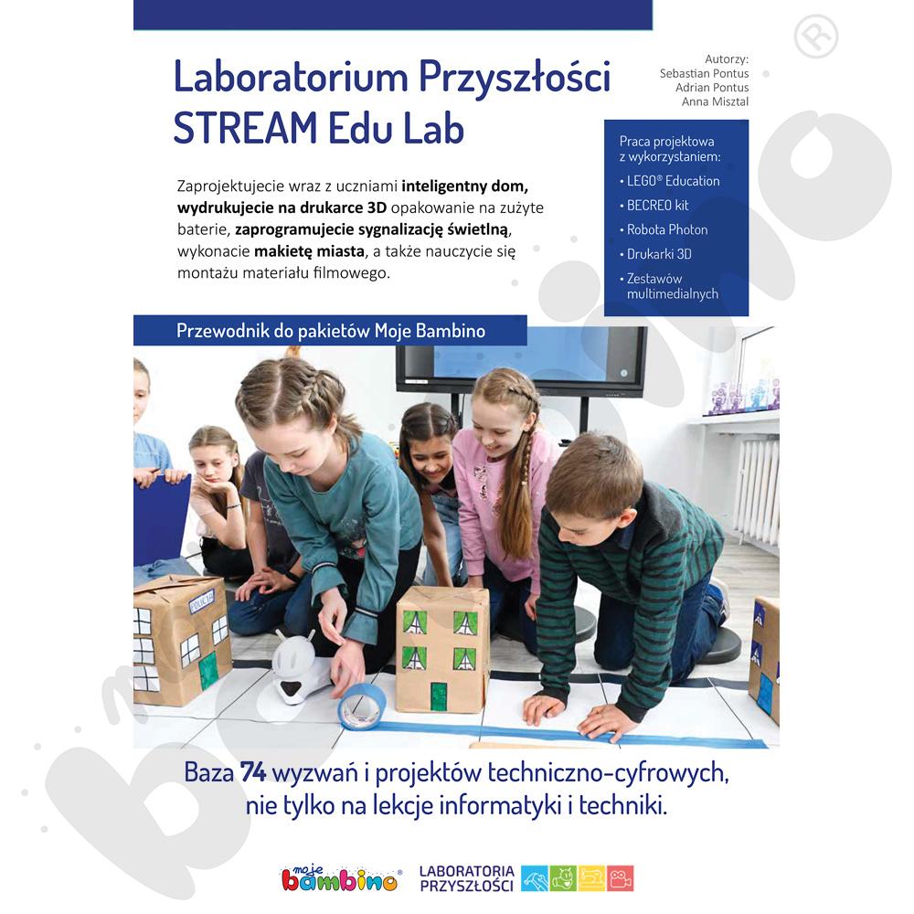 Laboratorium Przyszłości STREAM Edu Lab - podręcznik