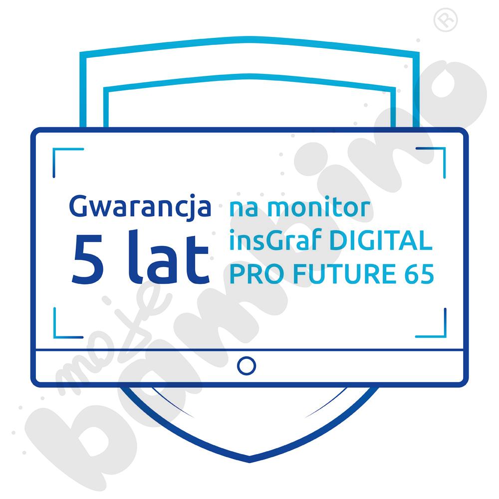 Gwarancja 5 lat na monitor insGraf DIGITAL PRO FUTURE 65