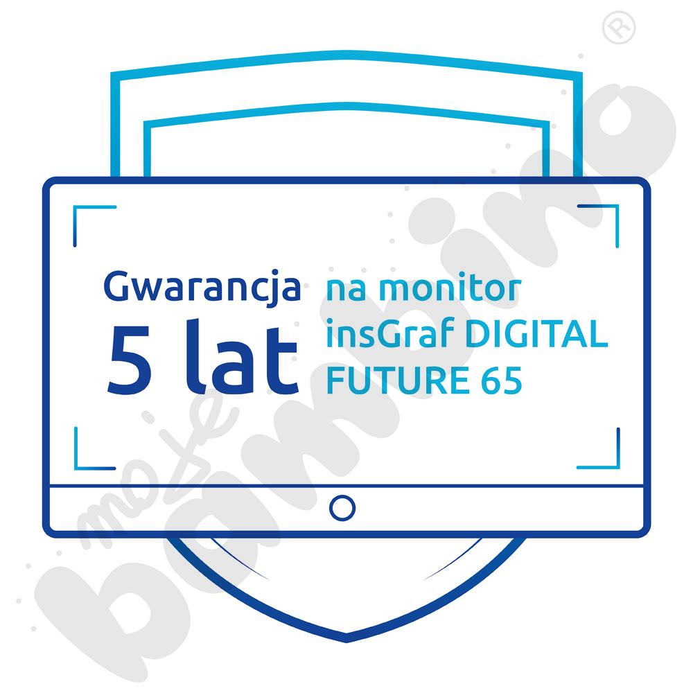 Gwarancja 5 lat na monitor insGraf DIGITAL FUTURE 65