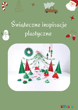 Świąteczne inspiracje plastyczne