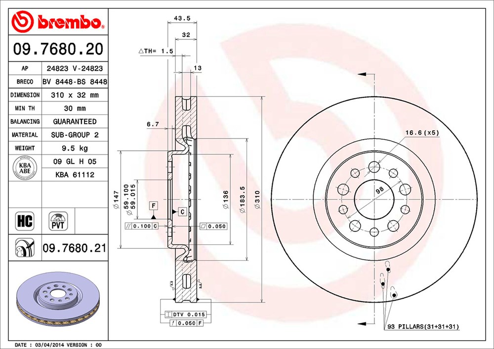 Tarcza hamulcowa BREMBO 09.7680.21