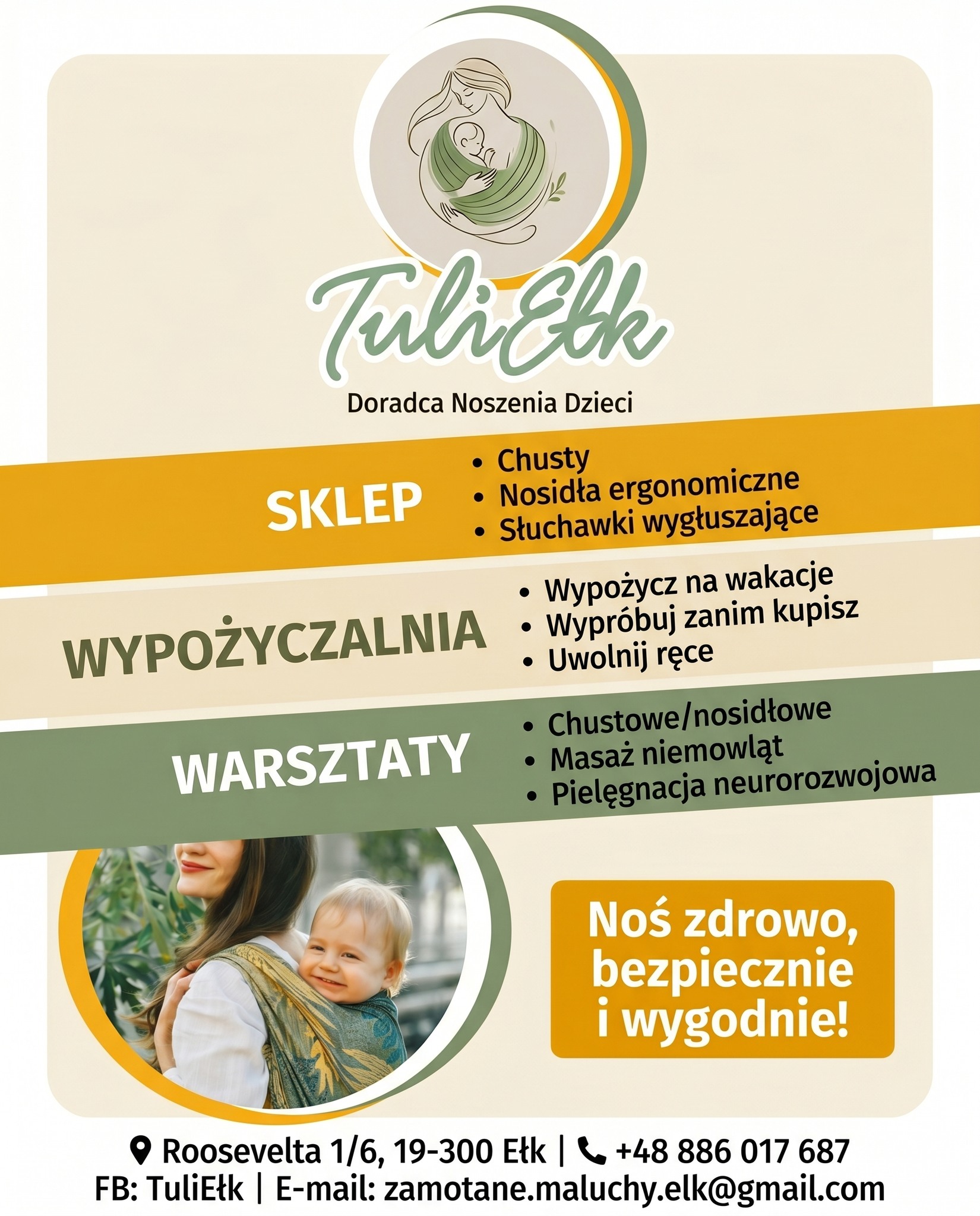 Masz ręce zajęte… a dziecko chce być tylko przy Tobie? 🤯  
To nie problem. To brak dobrego nosidła.

Tuli Ełk- Doradca Noszenia ClauWi rozwiązuje to w 1 spotkaniu.

✔️ Dobór idealnego nosidła lub chusty (od noworodka do przedszkolaka)  
✔️ Wypożyczalnia 15+ modeli – testujesz, zanim kupisz  
✔️ Indywidualny instruktaż – bezpiecznie, wygodnie, bez bólu pleców  
✔️ Warsztaty i dodatki dla rodziców  

Efekt? Spokojniejsze dziecko. Wolne ręce. I w końcu oddech 😌  

Działamy po umówieniu – nawet z dojazdem do 50 km.

👉 Napisz wiadomość i umów się na pierwszą przymiarkę.

#NosidłaErgonomiczne #ChustyDoNoszenia #BliskośćDziecka #Ełk #Mazury