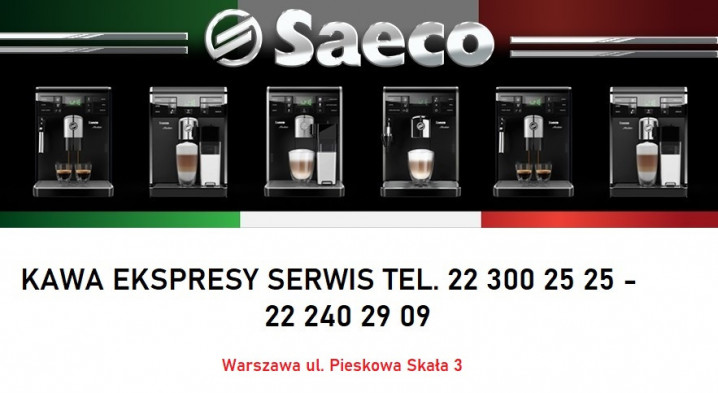 Serwis Ekspresów Saeco Philips Warszawa - Profesjonalna Obsługa Techn