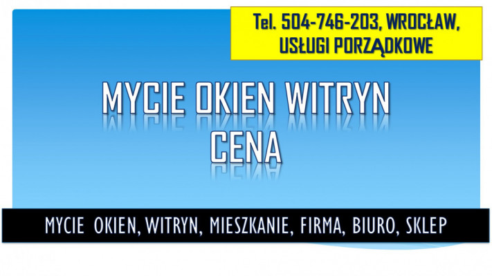 Cennik mycia okien w mieszkaniu, Wrocław, t. 504-746-203. Witryny