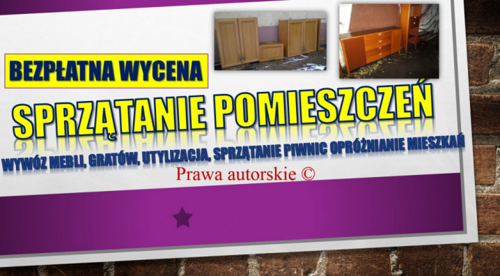 Opróżnianie domu cena, Wrocław, tel. 504-746-203, wywóz, utylizacja.