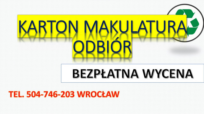 Odbiór, makulatury, kartonu, tel. 504-746-203, skup książek, Wrocław,