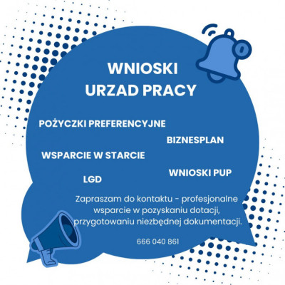 Wniosek Urząd Pracy wnioski dotacje biznesplan pożyczki LGD kredyt