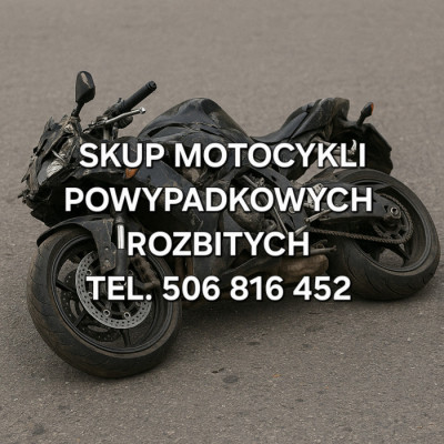 SKUP MOTOCYKLI POWYPADKOWYCH PO WYPADKU ROZBITYCH ROZBITE POWYPADKOWE