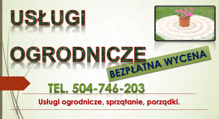 Sprzątanie działek Wrocław, tel 504-746-203, Usługi ogrodnicze, cennik