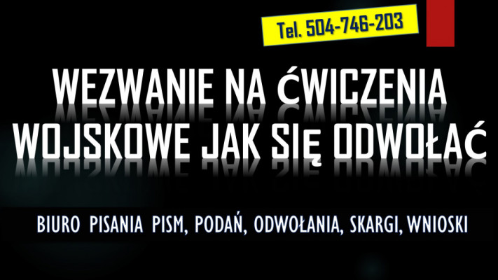 Wezwanie do wojska na ćwiczenia, tel. 504-746-203 Biuro pisania pism