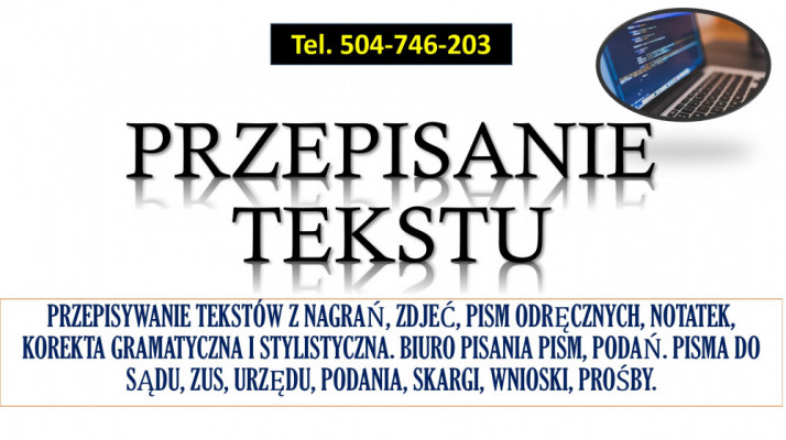 Przepisywanie tekstów, cennik usługi, tel. 504-746-203. Edycja