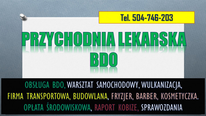 Wpis i sprawozdanie  BDO dla gabinetu lekarskiego i stomatologicznego,