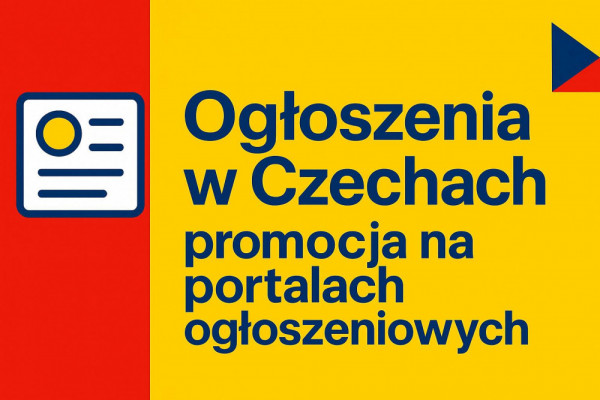 Promocja Twojej oferty w Czechach - ogłoszenia