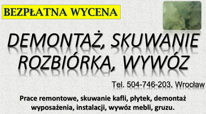 Usuwanie wełny mineralnej, cena. Tel. 504-746-203. Wrocław, waty szkl