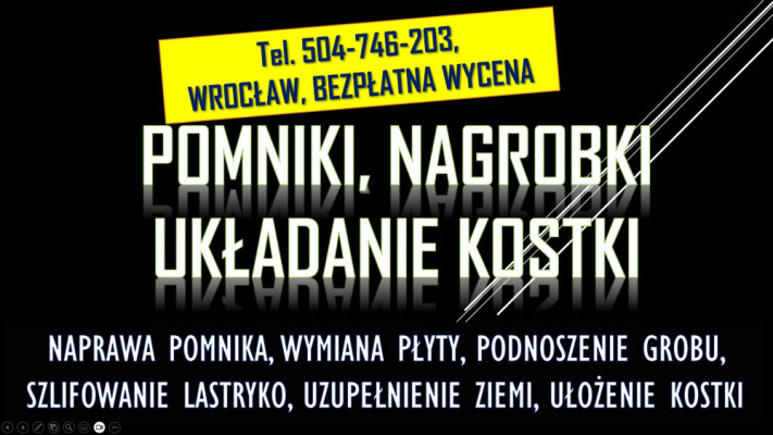 Pęknięta płyta nagrobka, pomnika tel. 504-746-203, Cmentarz Wrocław