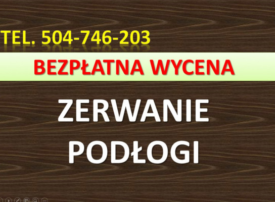 Demontaż paneli, Wrocław, usunięcie, parkietu, zerwanie, podłoga, cena