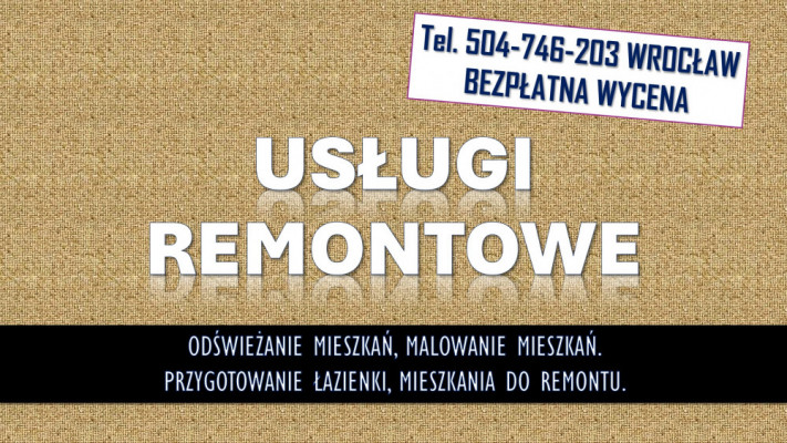 Odświeżenie i malowanie mieszkania, tel. 504-746-203, Wrocław.