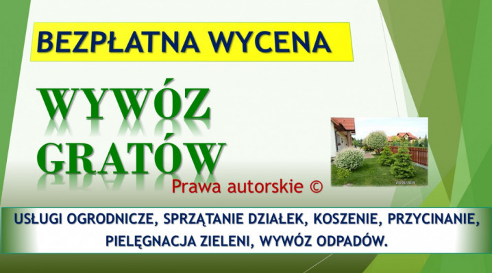 Wywóz gratów i rupieci, Wrocław, tel 504-746-203. Odbiór mebli, cennik