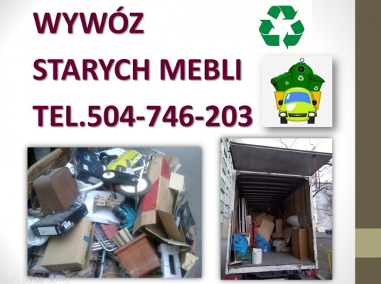 Kto wywozi stare meble, Wrocław, wywieźć, usuwanie, wyniesienie