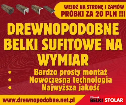 Drewnopodobne belki SUFITOWE NA WYMIAR - ZAMÓW PRÓBKI