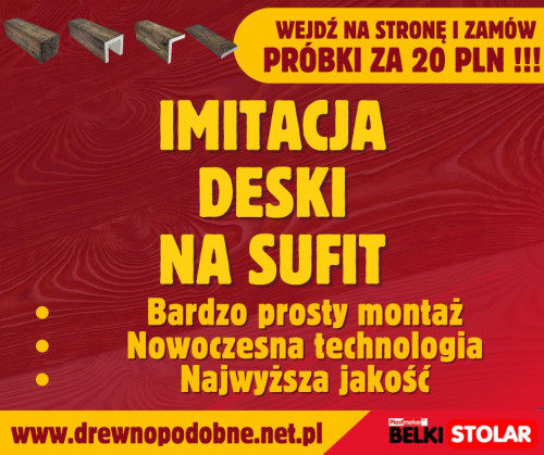 Drewnopodobne belki SUFITOWE NA WYMIAR - ZAMÓW PRÓBKI