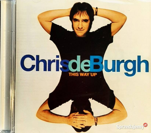 Polecam Wspaniały Album CD CHRIS de BURGH This Way Up CD