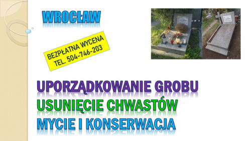 Ile kosztuje opieka nad grobem, tel. 504-746-203, Wrocław, Cmentarz.