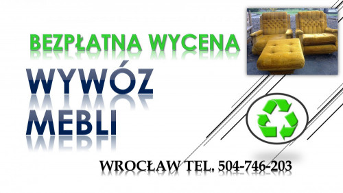 Wywóz śmieci, Wrocław, tel. Wyposażenia, gratów, odpadów,