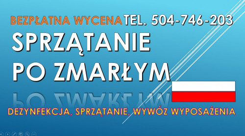 Sprzątanie po zmarłych, Wrocław, zmarłym, cena, tel. 504-746-203, cena