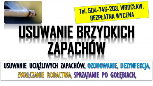 Likwidacja zapachu papierosów, tel. 504-746-203, Wrocław, cena