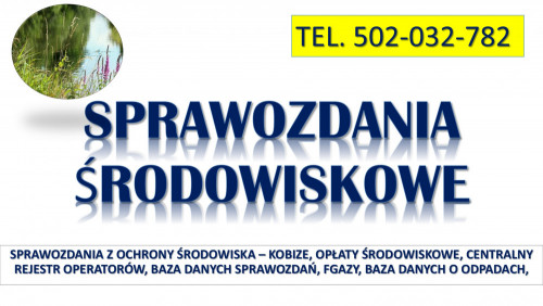 Wykaz opłat środowiskowych, cena, tel. 502-032-782. Sprawozdanie