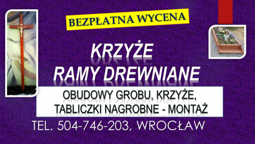 Krzyże nagrobne, cena. Tel. 504-746-203. Cmentarz, Wrocław, krzyż