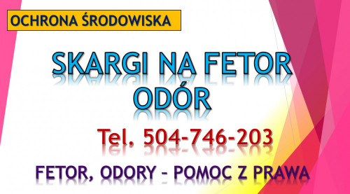 Odory , prawo tel. 504-746-203, porada, ekspertyza, walka z odorem