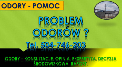 Odory , prawo tel. 504-746-203, porada, ekspertyza, walka z odorem