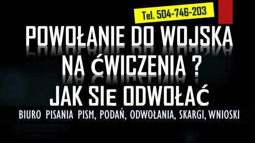 Wezwanie do wojska na ćwiczenia, tel. 504-746-203 Biuro pisania pism