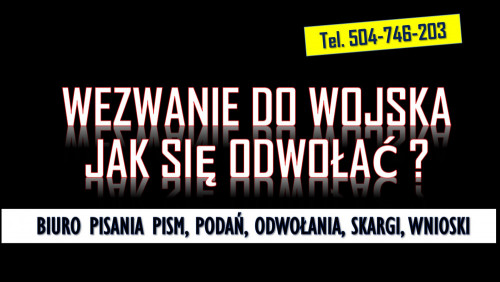 Odwołanie od wezwania z wojska, tel. 504-746-203,  pismo, wzór, cena,