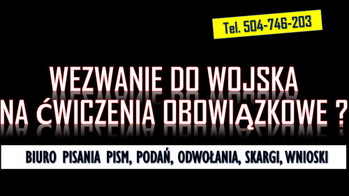 Odwołanie od wezwania z wojska, tel. 504-746-203,  pismo, wzór, cena,