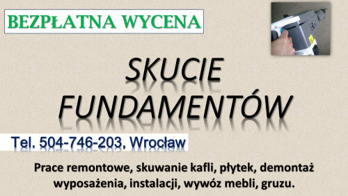 Rozbiórka tarasu, Wrocław, tel. 504-746-203. Skucie betonu, cennik.