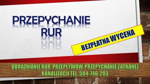 Przepychanie rur, cennik, tel, 504-746-203, pogotowie kanalizacyjne,