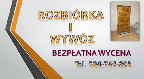 Rozbiórka i wymiana pieca kaflowego, cennik, Wrocław, tel. 504-746-203