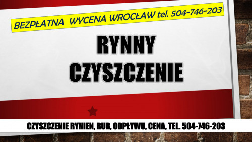 Czyszczenie rynien, cennik, tel. 504-746-203, Wrocław, udrażnianie