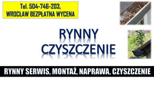 Naprawa, wymiana rynny, cena, tel. 504-746-203, Wrocław. Montaż