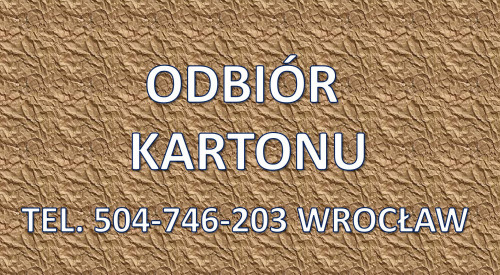 Odbiór kartonu, Wrocław, tel. 504-746-203. Wywóz makulatury, papieru