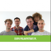Ekipa PolakPotrafi.pl