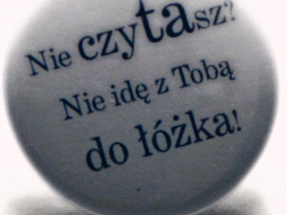 PolakPotrafi.pl - zbiórka: Nie czytasz? Nie idę z Tobą do łóżka!